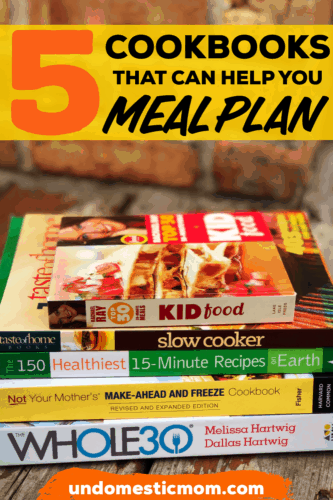 Five Cookbooks That Can Help You Meal Plan
