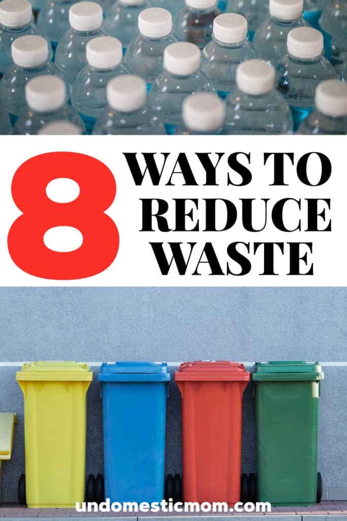8 Ways to Reduce Waste that Take Very Little Effort!