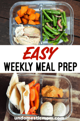 Easy Weekly Meal Prep