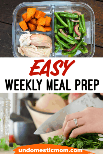 Easy Weekly Meal Prep