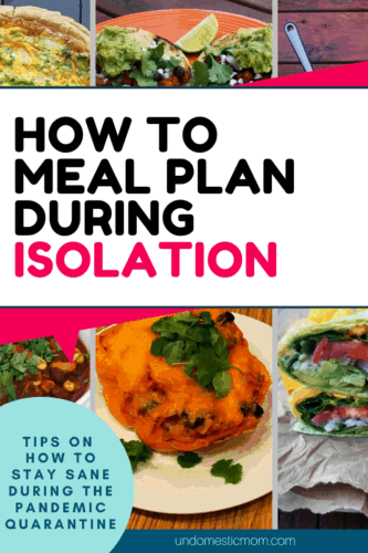 pictures of easy dinners for a meal plan during isolation