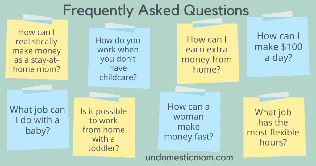 an image of faqs about the best jobs for stay at home moms with no experience