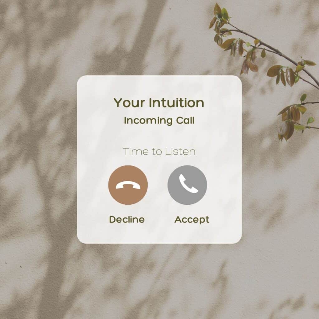 graphic that says "your intuition incoming call time to listen" and two buttons that say decline and accept