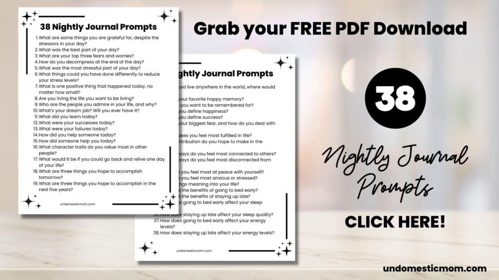 image with a picture of a pdf that says 38 nightly journal prompts and the text says grab your free pdf download and click here.